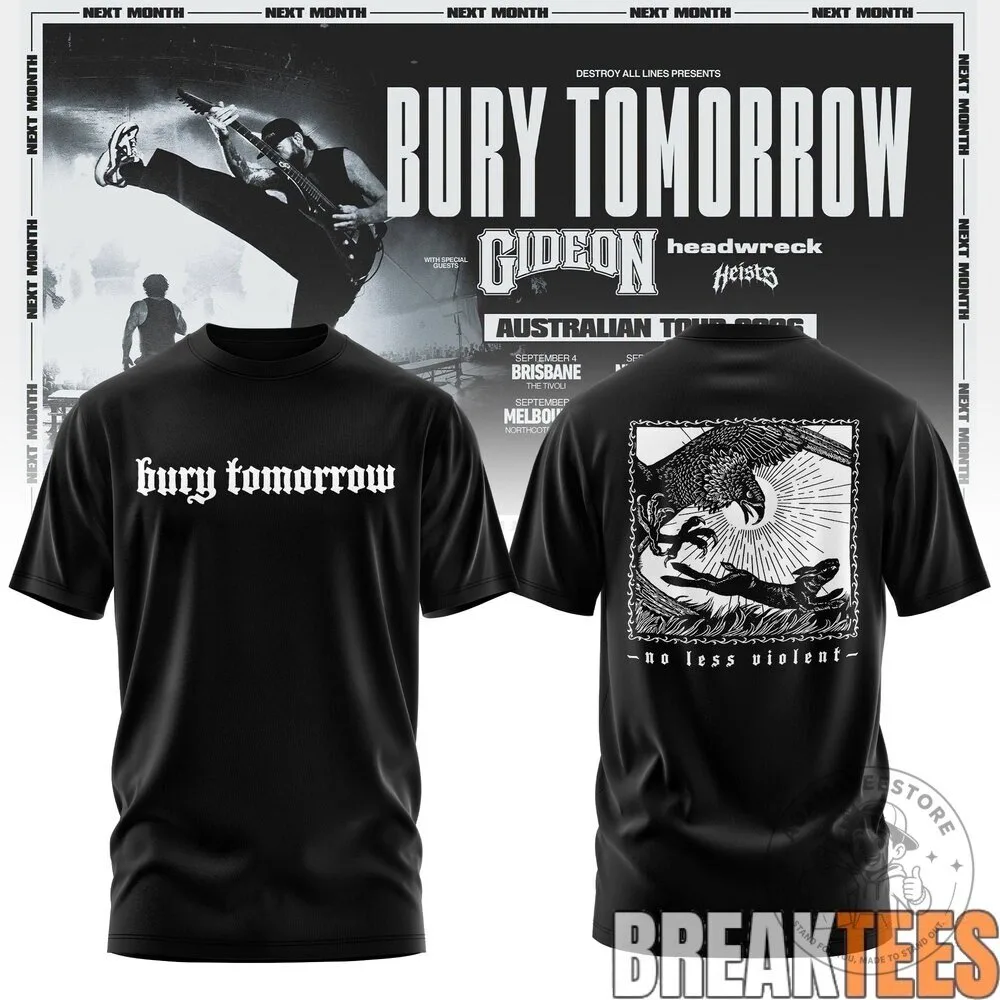 Bury Tomorrow Australian Tour 2026 Band Concert Black T-Shirt 15 Bury Tomorrow Australian Tour 2026 Band Concert Black T-Shirt